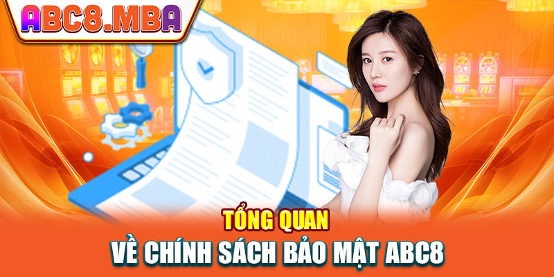 Tổng quan về chính sách bảo mật của nhà cái